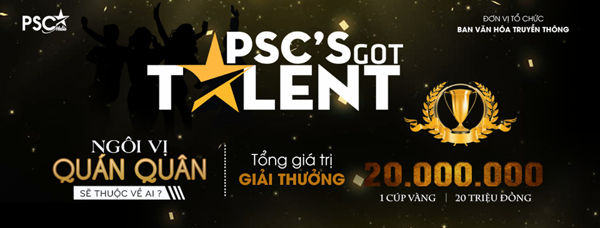 Cuộc thi tìm kiếm Quán quân cho PSC’s Got Talent