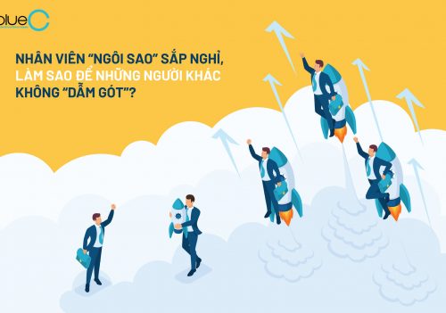 Nhân viên “ngôi sao” sắp nghỉ, làm sao để những người khác không “dẫm gót”?