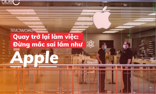 Quay trở lại văn phòng: Đừng mắc sai lầm như Apple