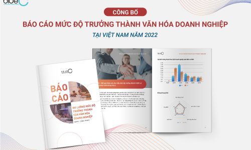 Công bố báo cáo mức độ trưởng thành văn hóa doanh nghiệp tại Việt Nam năm 2022: Nền tảng vững chắc nhưng vẫn còn lỗ hổng khi duy trì