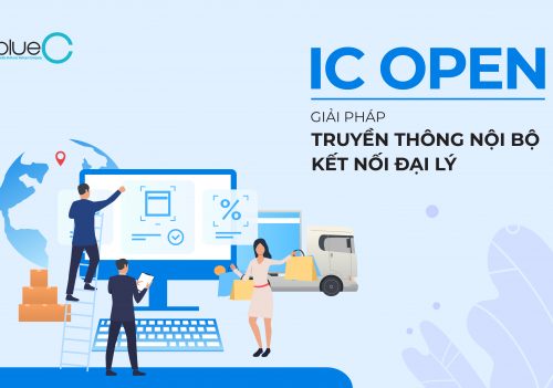 IC Open: Lời giải cho bài toán kết nối doanh nghiệp với hệ thống đại lý phân phối