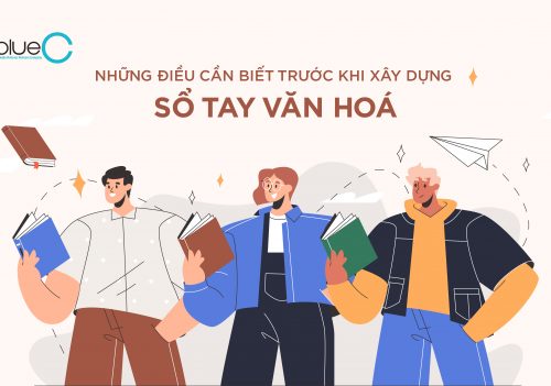 Những điều cần biết trước khi xây dựng Sổ tay văn hoá