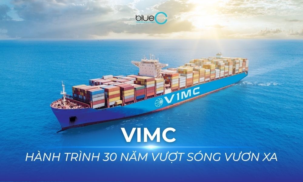 [Case Study] VIMC – Hành trình 30 năm Vượt sóng vươn xa