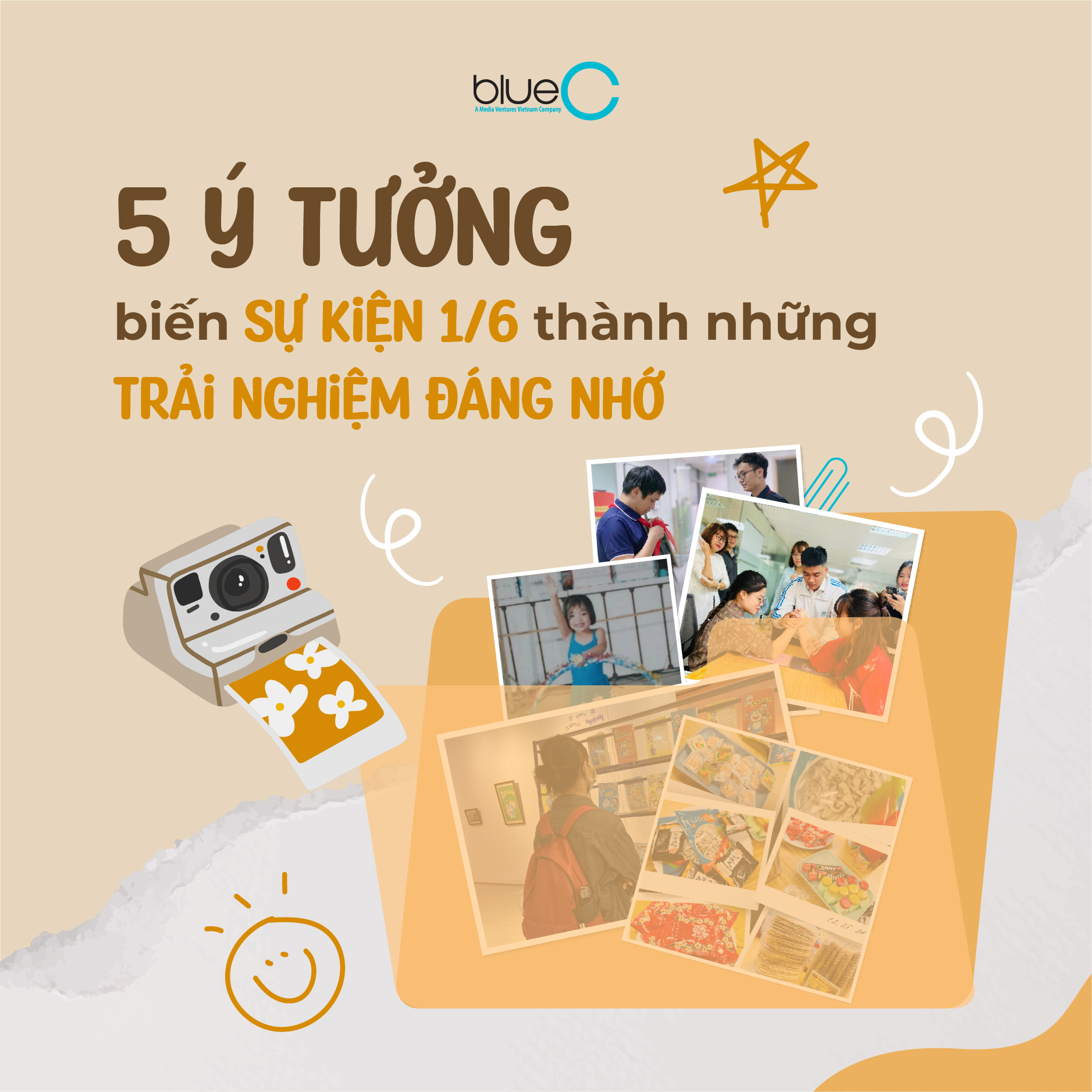 5 ý tưởng biến sự kiện 1/6 thành những trải nghiệm đáng nhớ
