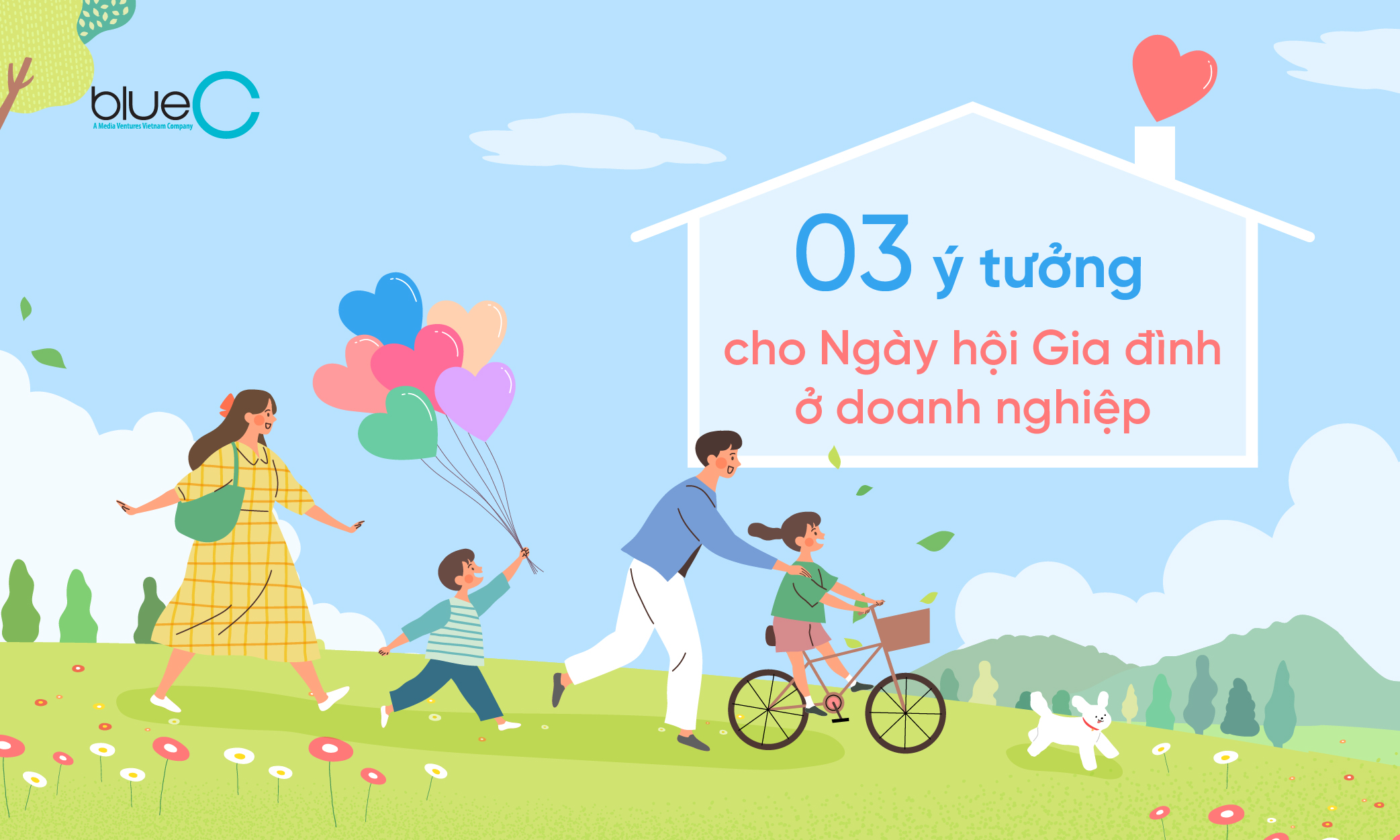 03 ý tưởng tổ chức Ngày hội Gia đình ở doanh nghiệp