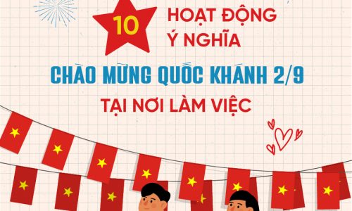 10 hoạt động ý nghĩa chào mừng Quốc Khánh 2/9 tại nơi làm việc