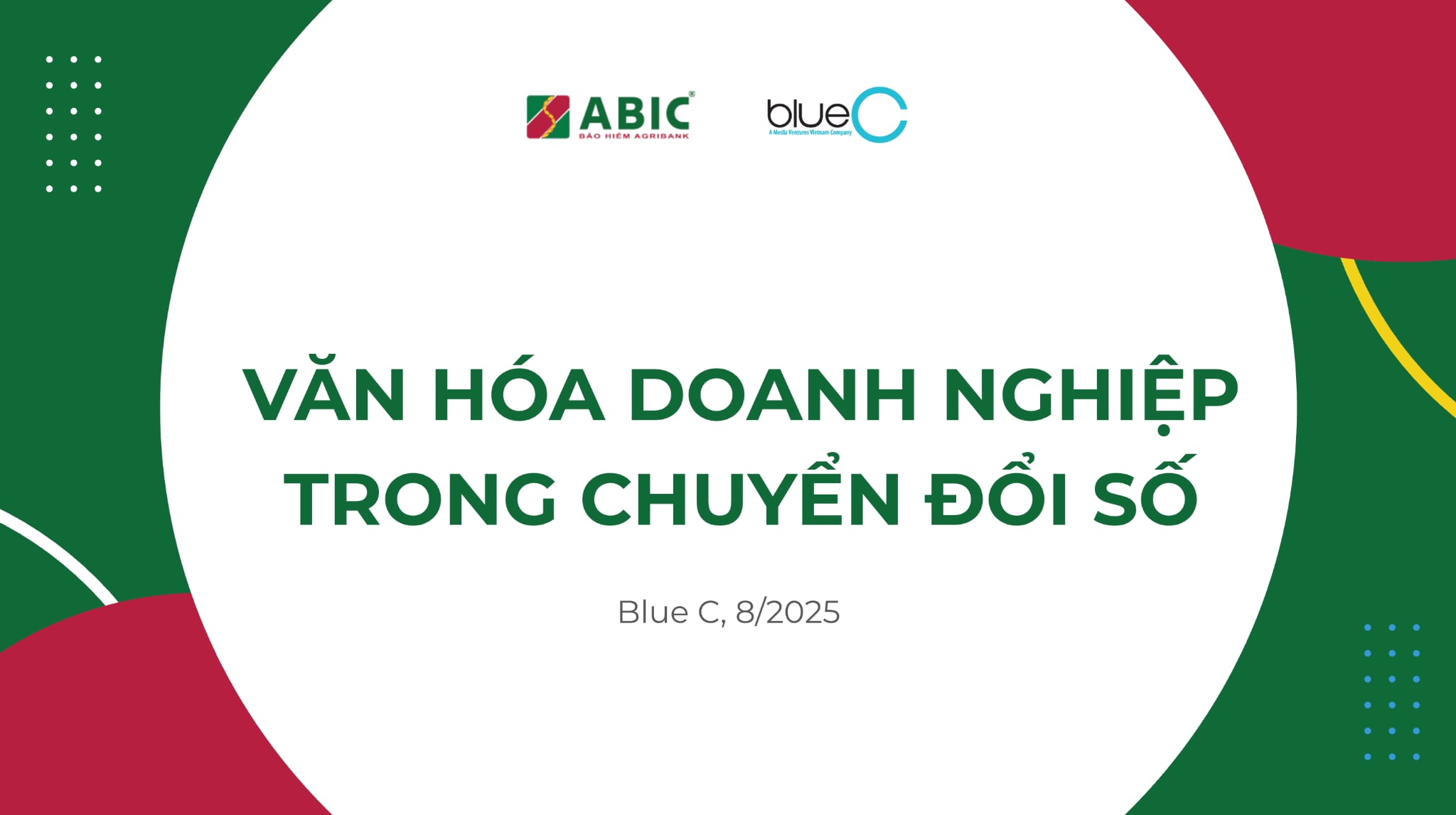 Blue C đồng hành cùng ABIC khai mở “Văn hóa doanh nghiệp trong chuyển đổi số”